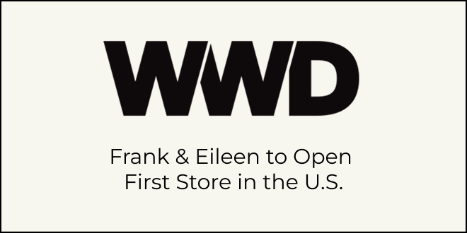 image of//www.frankandeileen.com/cdn/shop/files/WWD_Top_Stories_2025_small.png?v=1763493956