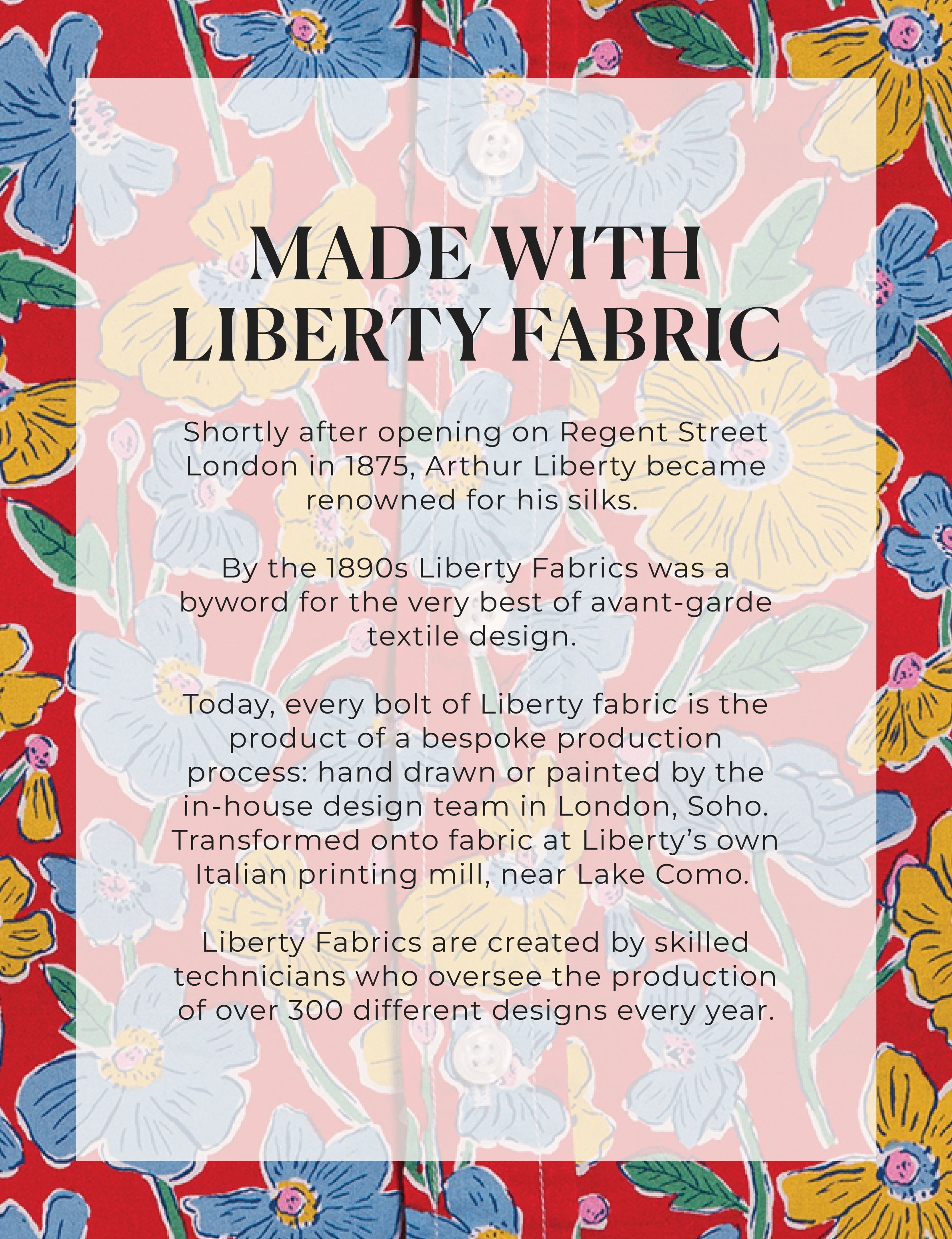 Liberty Fabric advertisement with floral pattern and text about fabric history, view 6